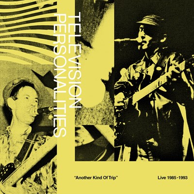 Television Personalities - Another Kind of Trip Live (RSD2021) - 2 x LP
