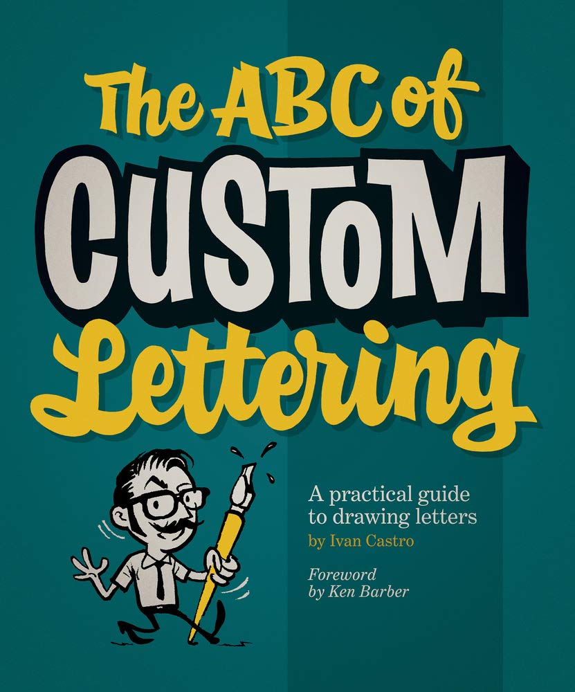 The-ABC-of-Custom-Lettering-A-Practical-Guide-to-Drawing-Letters
