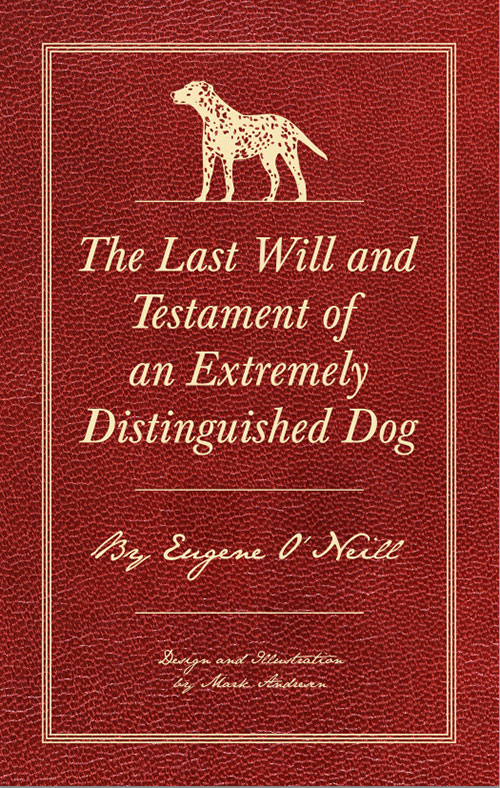 The-Last-Will-and-Testament-of-an-Extremely-Distinguished-Dog