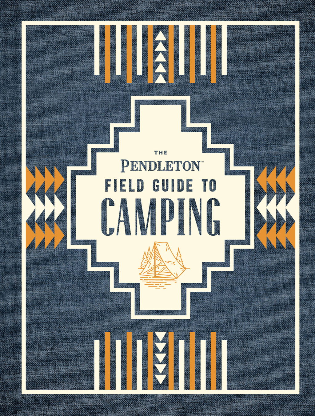 The-Pendleton-Field-Guide-to-Camping