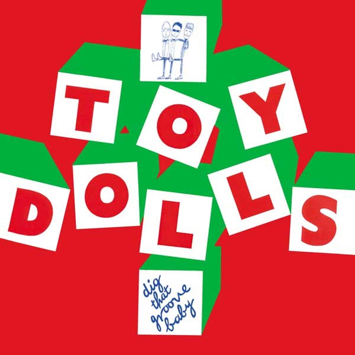 Toy Dolls - Dig That Groove Baby (Remastered) - LP