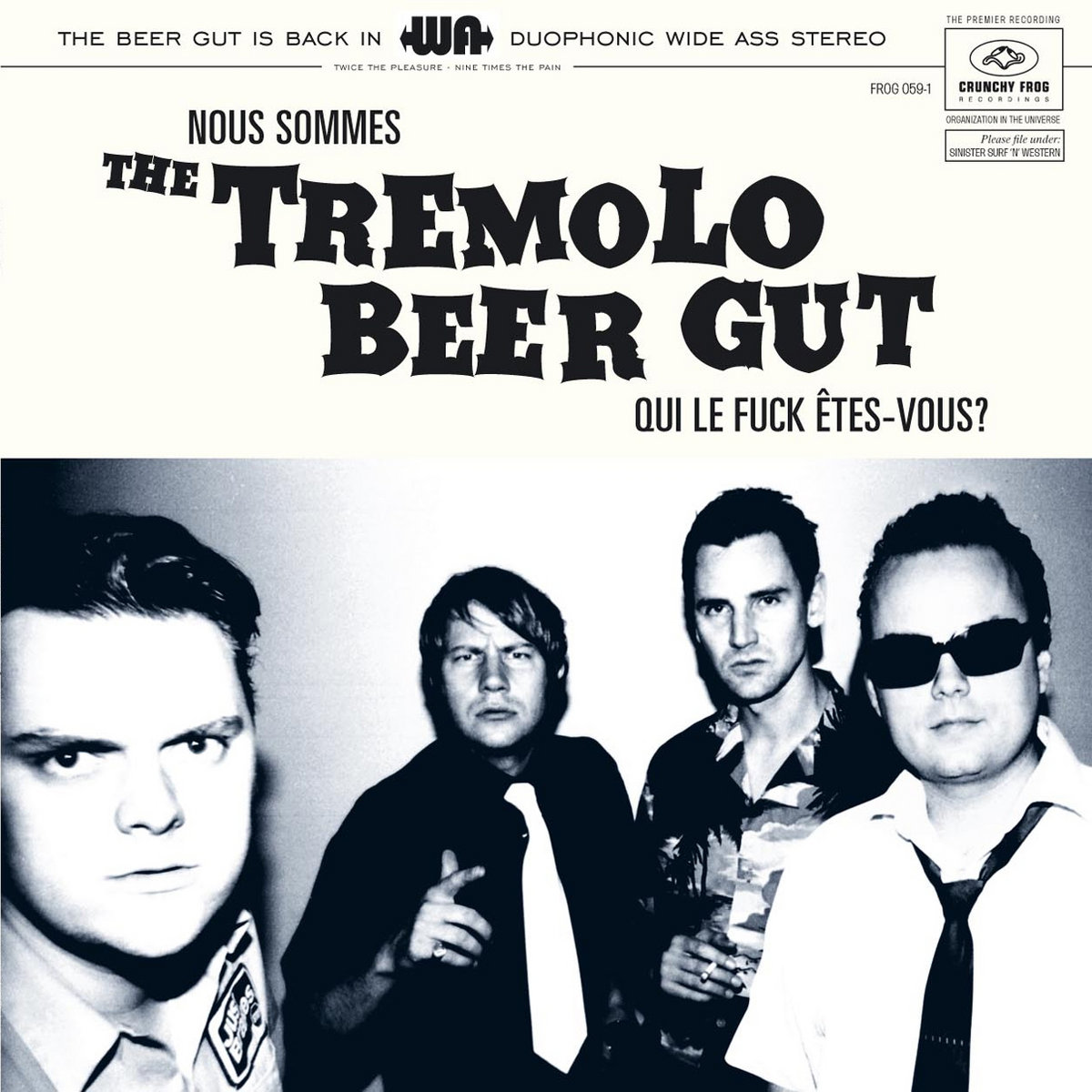Tremolo Beer Gut, The - Nous Sommes The Tremolo Beer Gut Qui Le Fuck Êtes-Vous? 