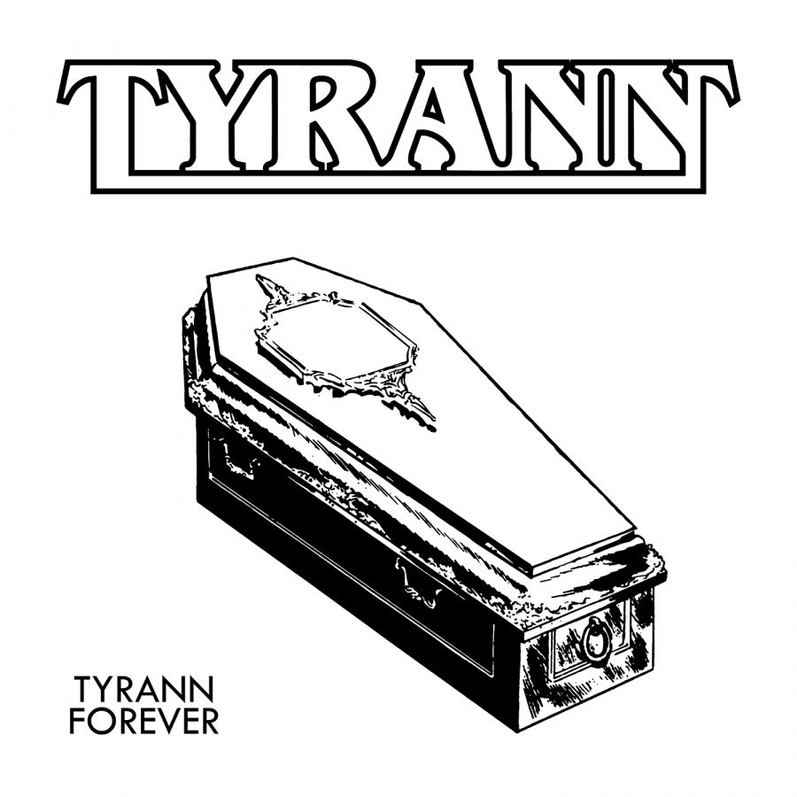 Tyrann - Tyrann Forever - LP