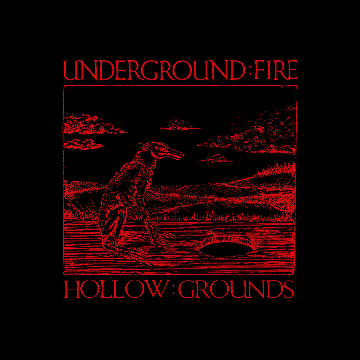 Underground-Fire---Hollow-Grounds---LP