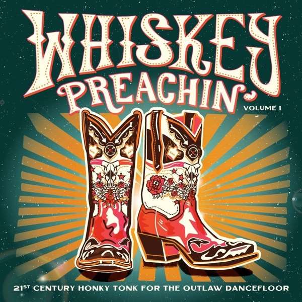 Various - Whiskey Preachin Vol 1 (Mint Green) - LP