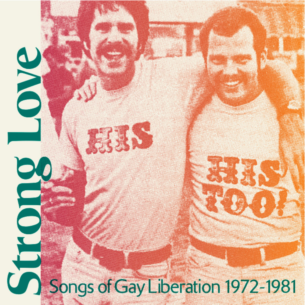 Various - Strong Love: Songs Of Gay Liberation 1972-1981 (Pink) - LP