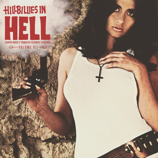 Various Artists - Hillbillies In Hell: Volume XII (RSD 2021) - LP