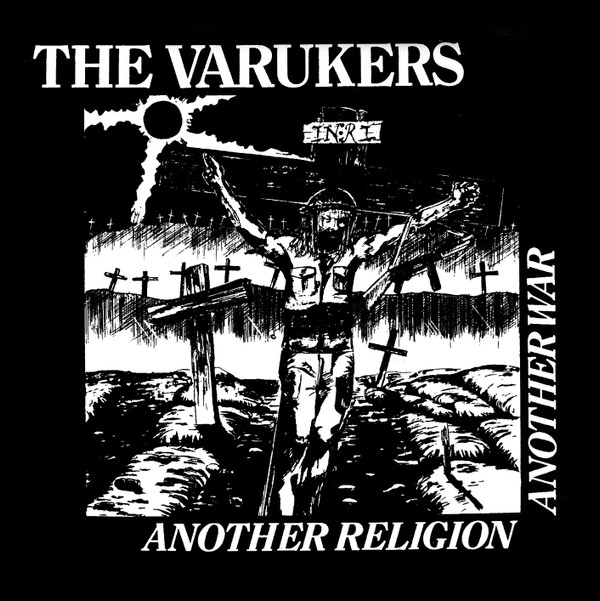 Varukers, The - Another Religion Another War - 12´