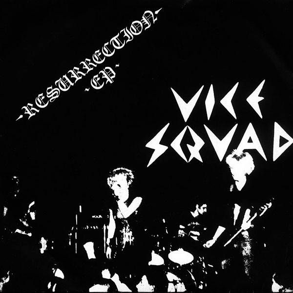 Vice Squad - Resurrection EP - 7´
