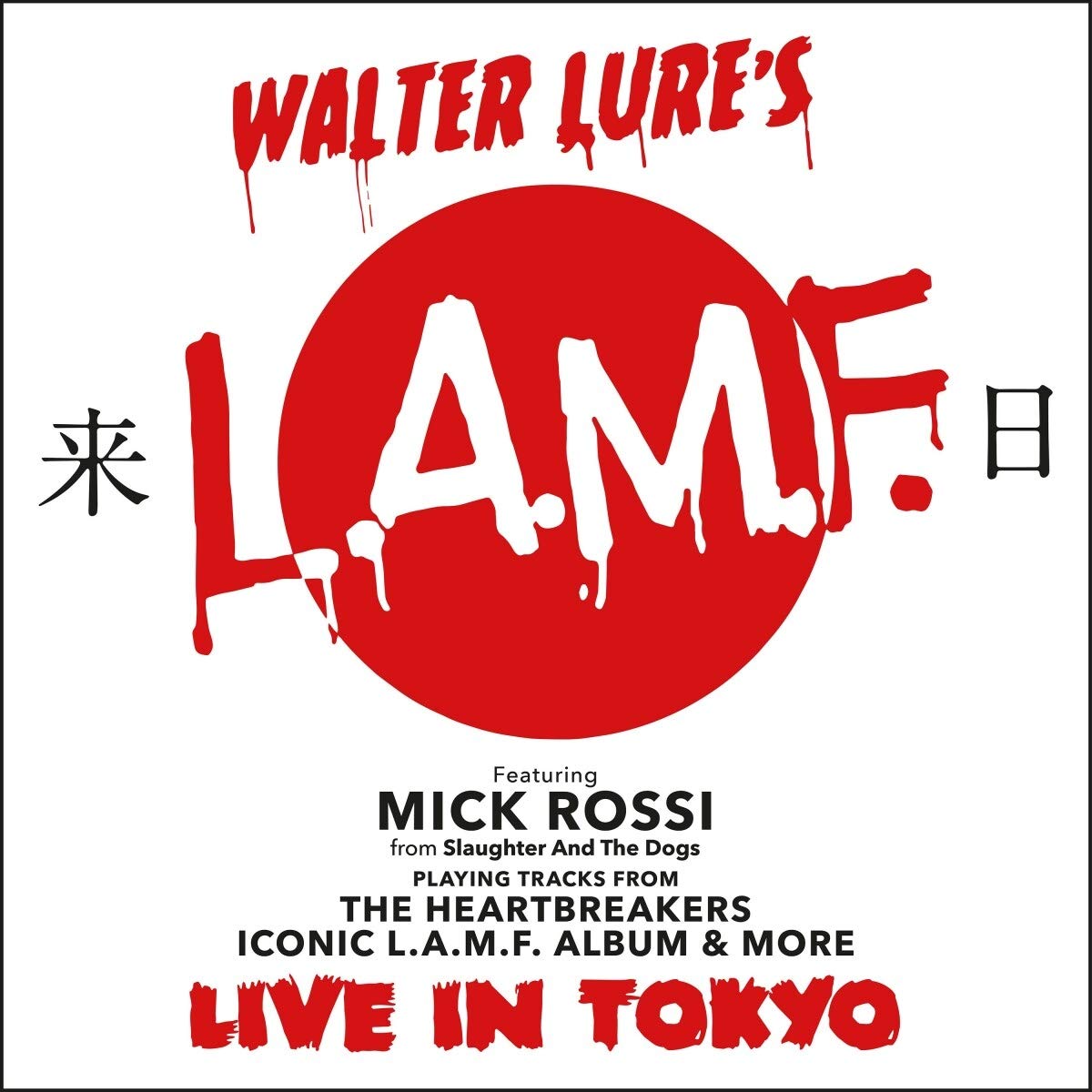 Walter Lures - L.A.M.F. Featuring Mick Rossi - Live In Tokyo (Red) - LP