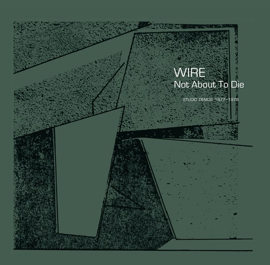 Wire - Not About To Die (RSD2022) - LP