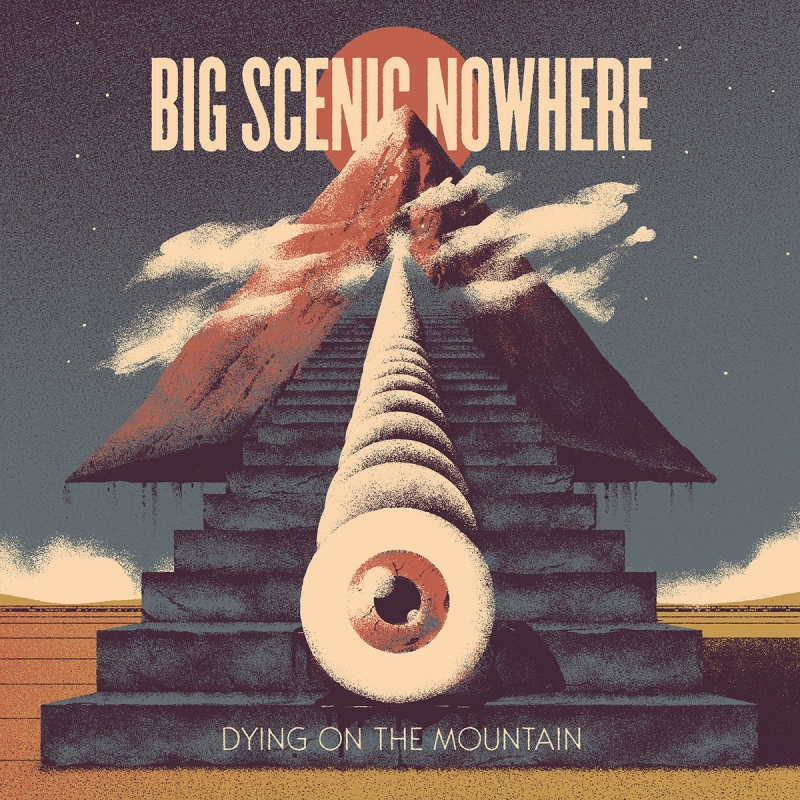 Big Scenic Nowhere - Dying On The Mountain (Red Vinyl) - LP