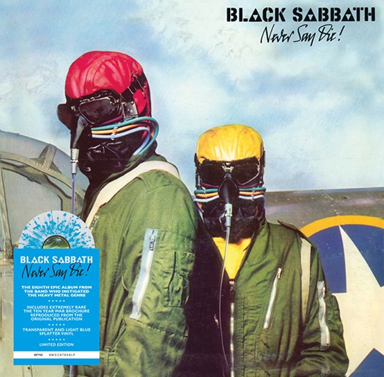 Black Sabbath	- Never Say Die! (RSD2023)(Blue Splatter) - LP