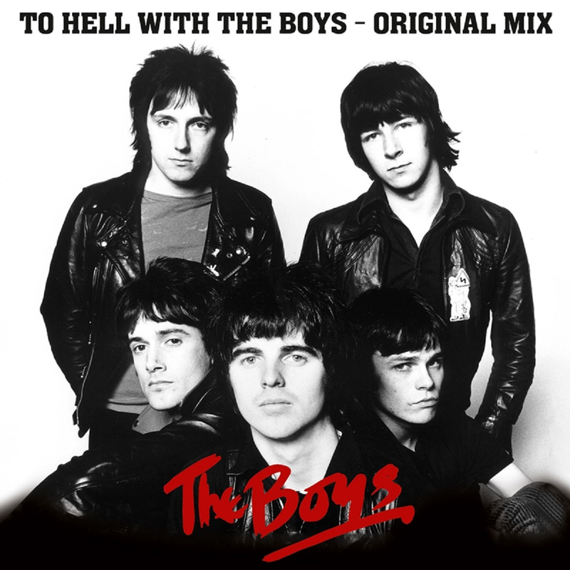 Boys, The - To Hell With The Boys - The Original Mix - LP