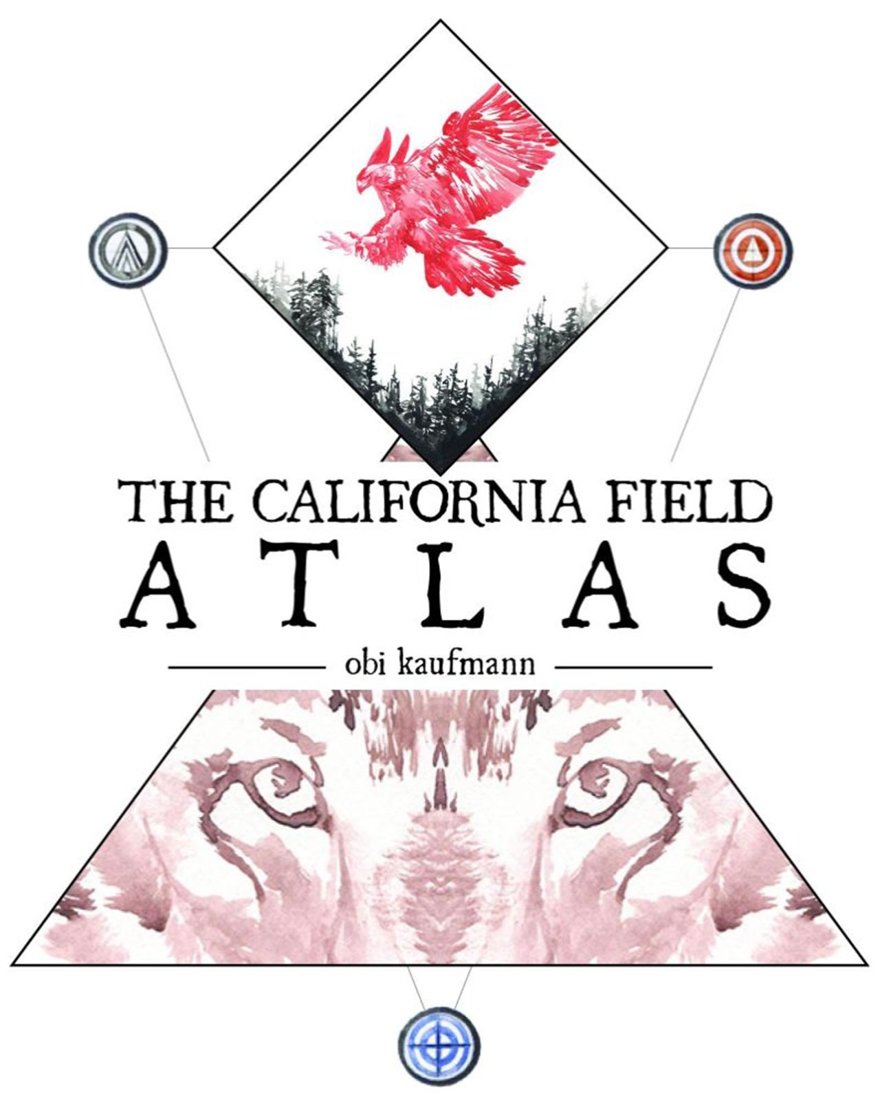 The California Field Atlas by Obi Kaufmann