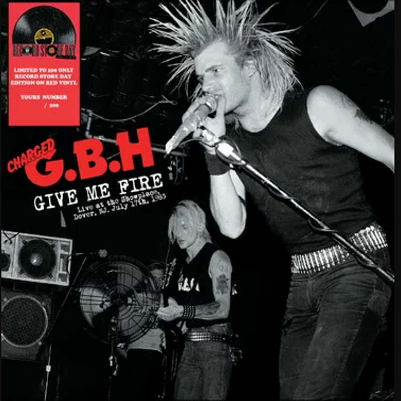 G.B.H - Give Me Fire - Live At The Showplace 1983 (RSD2019) - LP