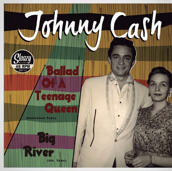 Johnny Cash - Ballad Of A Teenage Queen - 7´