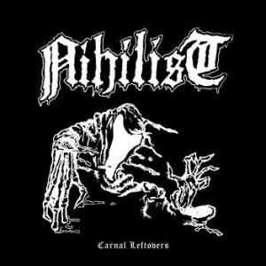 Nihilist - Carnal Leftovers (Clear Vinyl) - LP