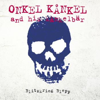 onkel-kankel-and-his-kankelbar-blitzkrieg-blepp-lp-2