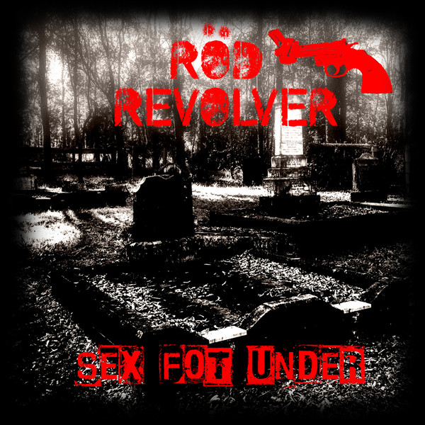 Röd Revolver - Sex Fot Under - MCD
