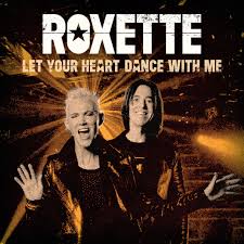 Roxette - Let Your Heart Dance With Me (Ltd. White Edition) - 7´ Vinyl