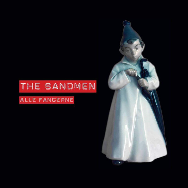 Sandmen, The - Alle Fangerne/Bevæbn Dig (RSD 2017) - 7´