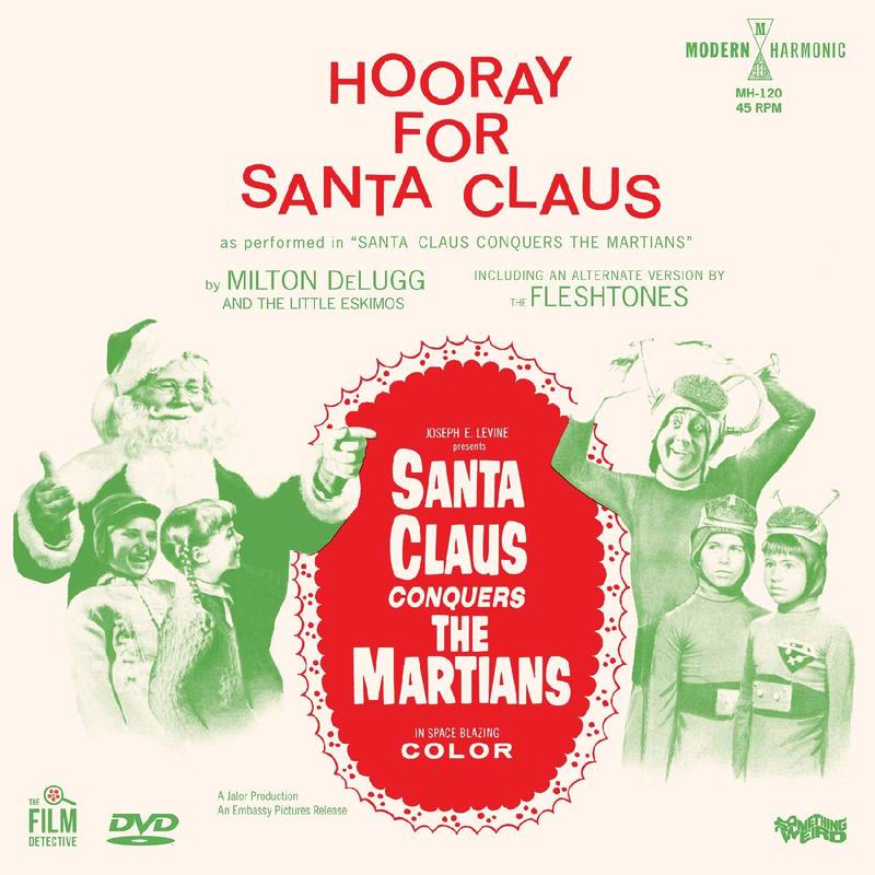 Milton DeLugg And The Little Eskimos - Hooray For Santa Claus (RSD2020 BF) - 7´ 