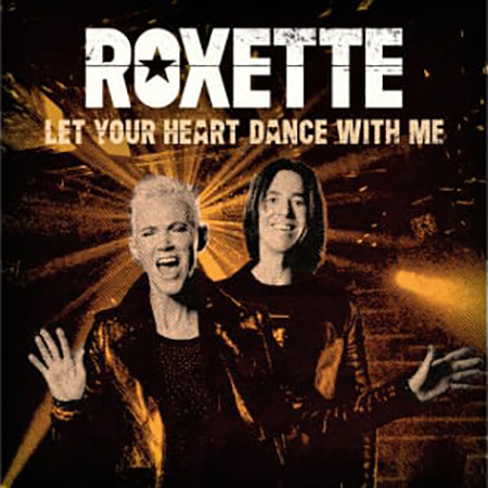 Roxette - Let Your Heart Dance With Me (Ltd. Gold Edition) - 7´ Vinyl