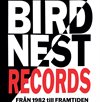 Birdnest-Records-Fran-1982-Till-Framtiden---3-x-LP-3