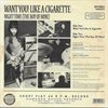 Courettes, The - Want You! Like A Cigarette (Solid Pink) - 7´