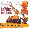Gunhild Carling and the Carling Big Band - Swing Out - CD