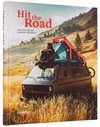 Hit The Road - Vans, Nomads, and Roadside Adventures
