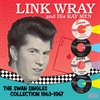 Link Wray - The Swan Singles Collection ´63-67 (Mono 180g) - 2 x LP