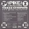 Pike Cavalero - Three Chords & The Truth - LP