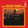 Ramsey Lewis Trio, The - The In Crowd (180g) - LP