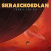 Skraeckoedlan - The Vermillion Sky (Blue with Red Splatter) - LP