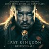 The-Last-Kingdom-Destiny-Is-All-12