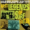 Various Artists - Lost Legends of Surf Guitar (180g vinyl) - 2 x LP