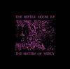 the-sisters-of-mercy-the-reptile-house-ep